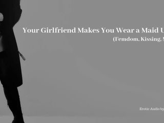 Your young lady makes you wear a gyz forma - erotic audio (femdom)